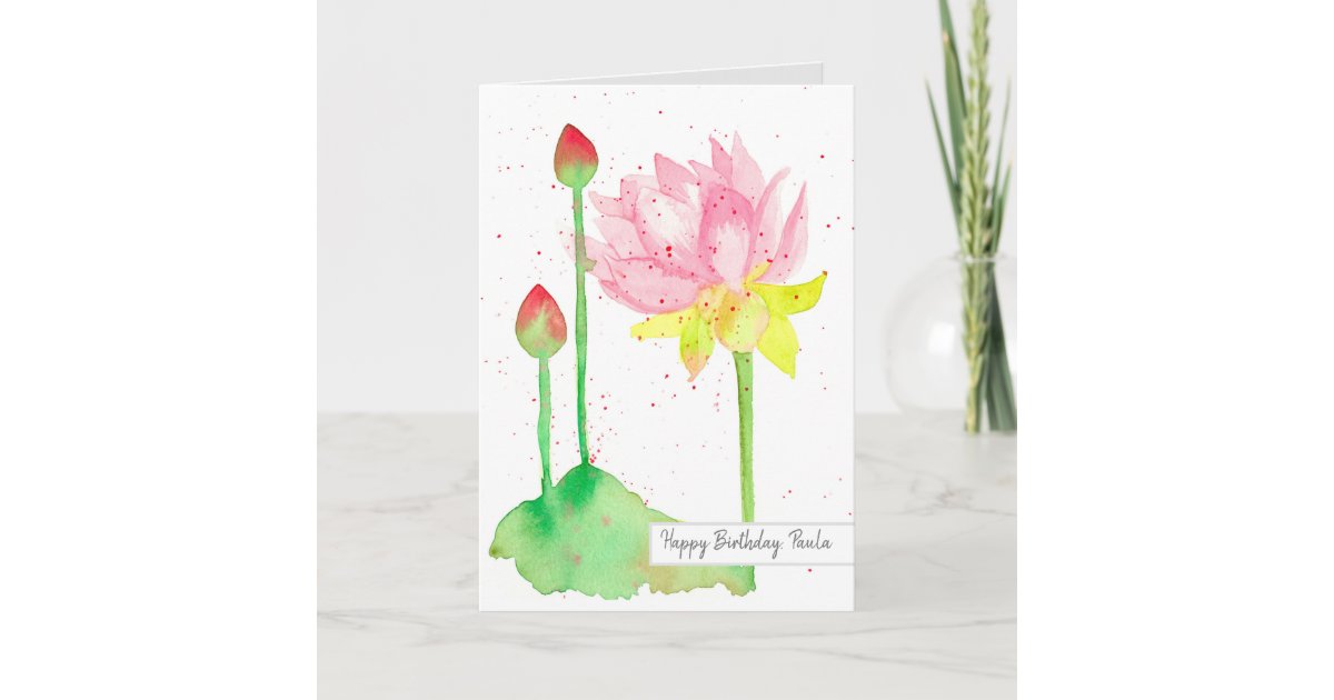 Lotus Flower Happy Birthday Custom Name Card Zazzle