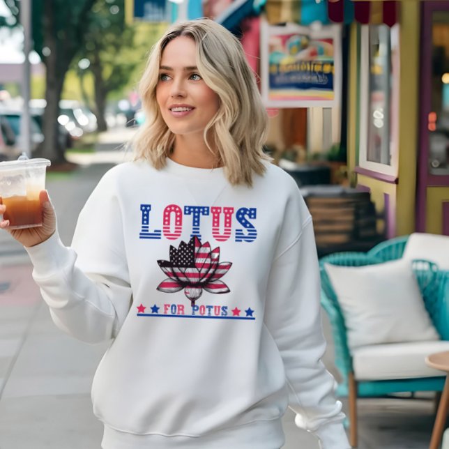 LOTUS for POTUS Election 2024 Sweatshirt (Creator Uploaded)