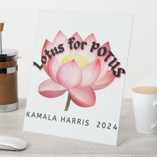 Lotus For POTUS Harris Election Pedestal Sign