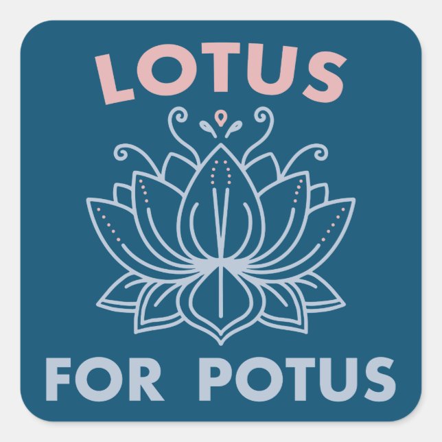 Lotus for Potus Kamala Harris for President Floral Square Sticker (Front)