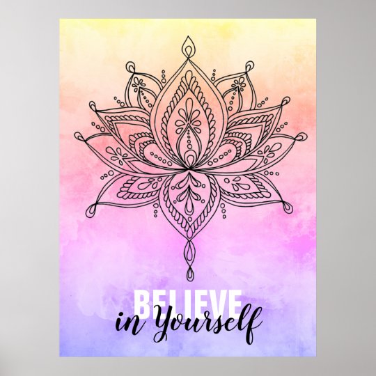 Lotus Mandala Believe In Yourself Motivational Poster 