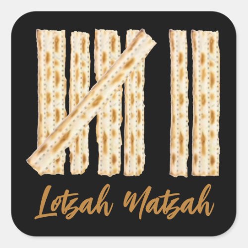 Lotzah Matzah Passover 7 Days Square Sticker