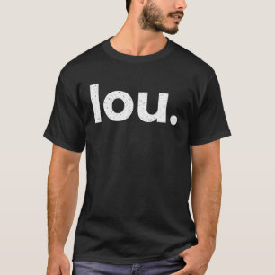 LOU Louisville Kentucky Airport Code List LOU T-Shirt