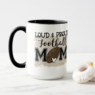 Loud and Proud Football Mom Mug