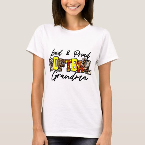 Loud And Proud Softball Grandma T_Shirt