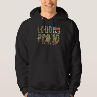 Loud And Proud Track Mom Leopard Cheerful Mommy Fi Hoodie