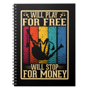 Loud Bagpipes Musician Bagpiper Notebook