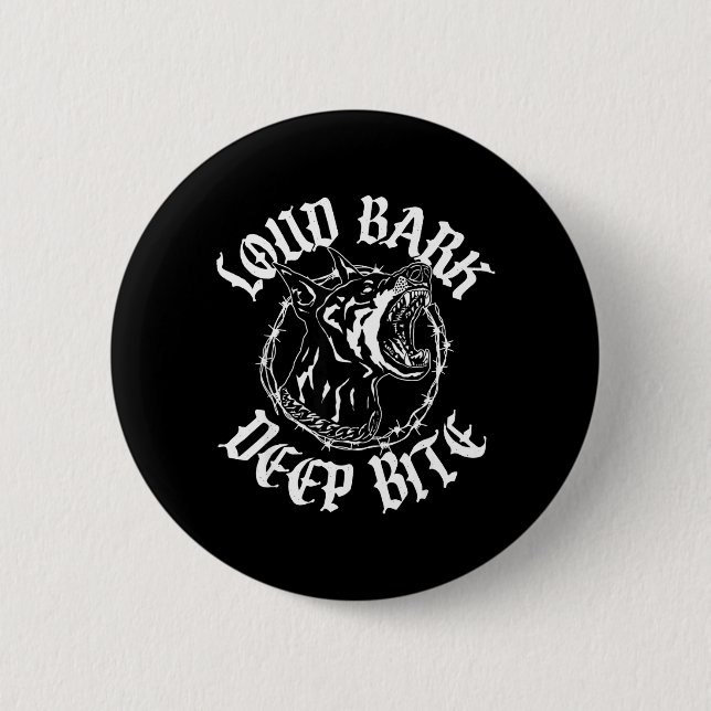 Loud BARK DEEP BITE Button (Front)