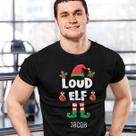 Loud elf family matching christmas with name T-Shirt<br><div class="desc">Get into the holiday spirit with this fun Loud elf t-shirt which is part of a matching family elf outfit collection containing gifts for any family member. Perfect for any Christmas family reunion, this t-shirt features a cute elf hat and fun legs, with the caption "Loud elf" in a white...</div>