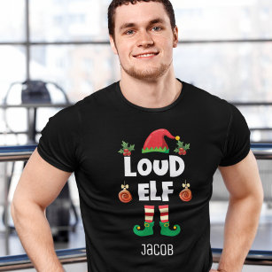 Loud elf family matching christmas with name T-Shirt
