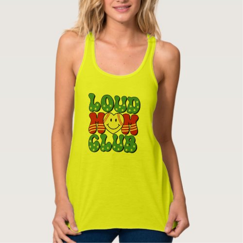 Loud Fan Mom Club Baseball Softball Heart T_Shirt Tank Top