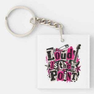 Loud Is the Point Punk Rock Ransom Note Collage Keychain