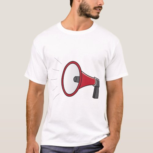 Loud Megaphone T_Shirt