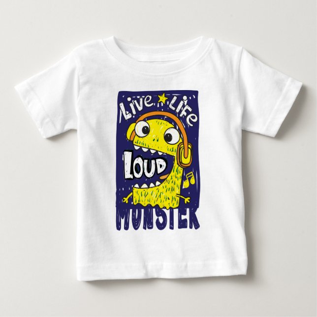Loud monster baby  baby T-Shirt (Front)