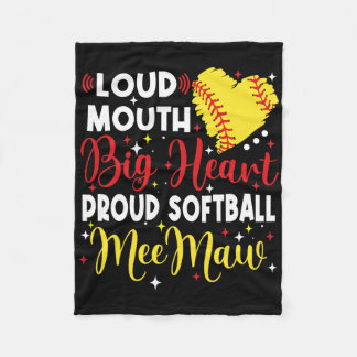 Loud Mouth Big Heart Proud Softll Meemaw Mother's  Fleece Blanket