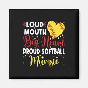 Loud Mouth Big Heart Proud Softll Mumsie Mother's Magnet