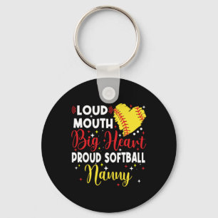 Loud Mouth Big Heart Proud Softll Nanny Mother's D Keychain