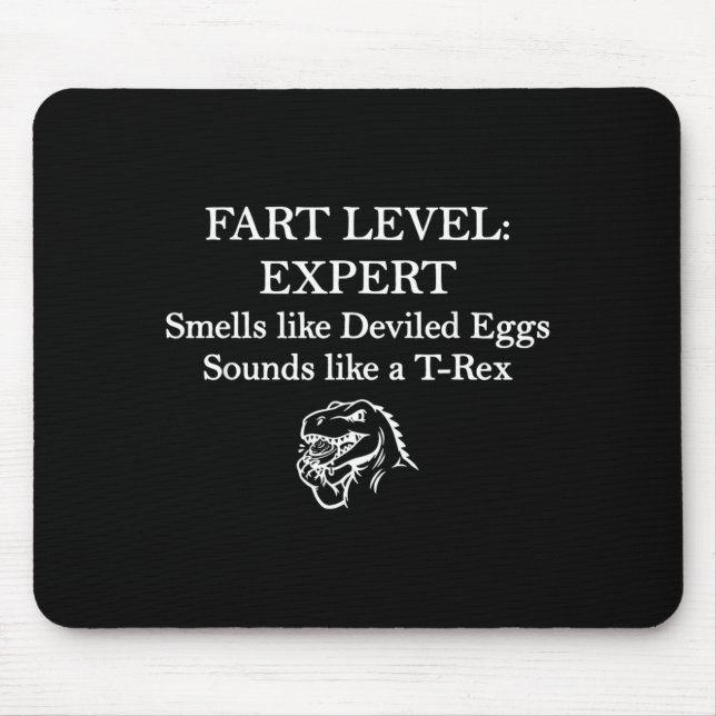 Loud Noises Level Expert Smells Like Deviled Eggs Mouse Pad (Front)
