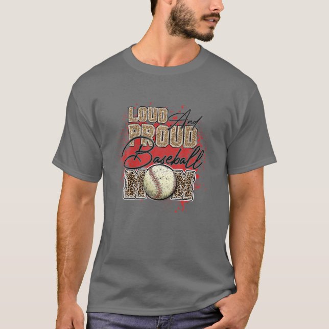 Loud Proud Baseball Mom Leopard Softball Player Mo T-Shirt (Front)