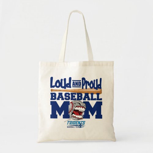 Loud Proud Baseball Mom Tote Bag