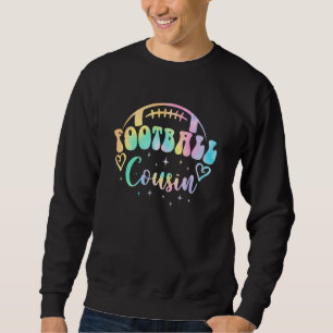 Loud & Proud Football Cousin Game Day Vibes Senior Sweatshirt