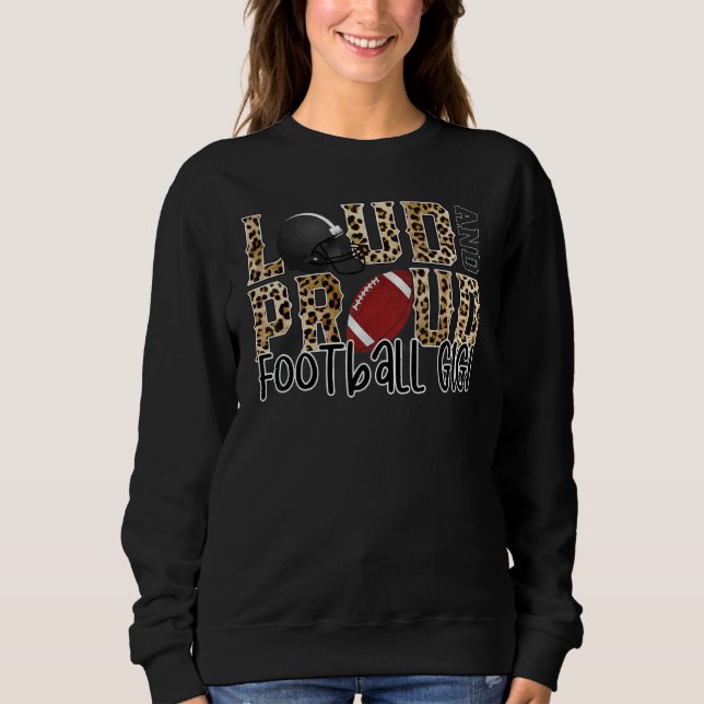 Loud Proud Football Gigi Leopard  Football Grandma Sweatshirt (Front)