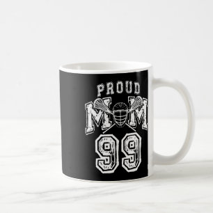 Loud Proud Lacrosse Mom Number Player 99 Mama Fami Coffee Mug