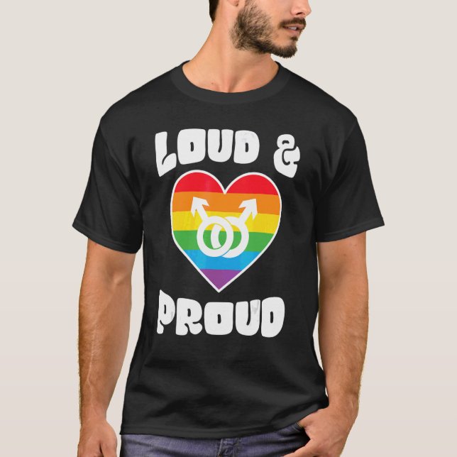 Loud& Proud Lgbt Apparrel T-Shirt (Front)