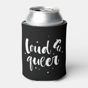 Loud & Queer Can Cooler