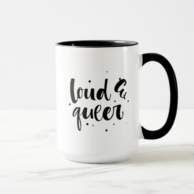 Loud & Queer Mug (Right)