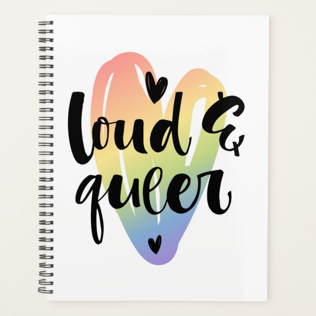 Loud & Queer | Watercolor Heart Planner (Front)