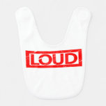 Loud Stamp Baby Bib