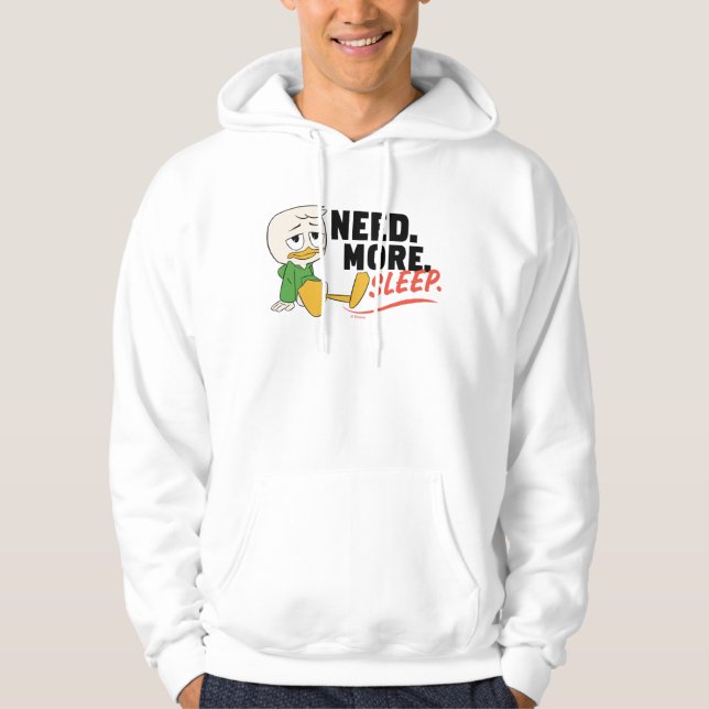 Louie Duck | Need. More. Sleep. Hoodie (Front)