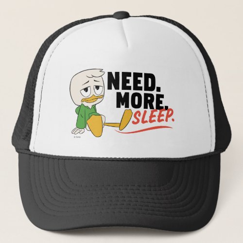 Louie Duck  Need More Sleep Trucker Hat