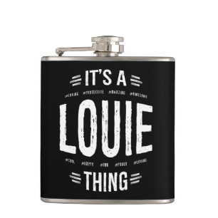 Louie Thing Name Funny Flask