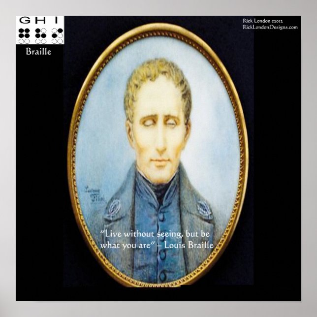 Louis Braille Famous Quote Poster (Front)