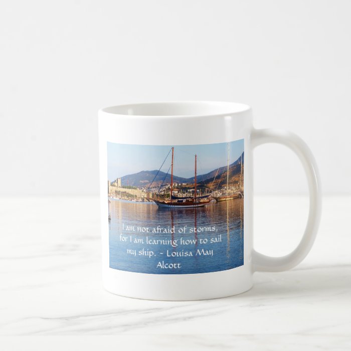 Louisa May Alcott inspirational QUOTE Mugs