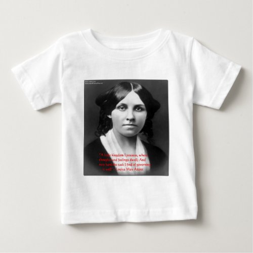 Louisa May Alcott Little Kingdom Wisdom Gifts Baby T_Shirt