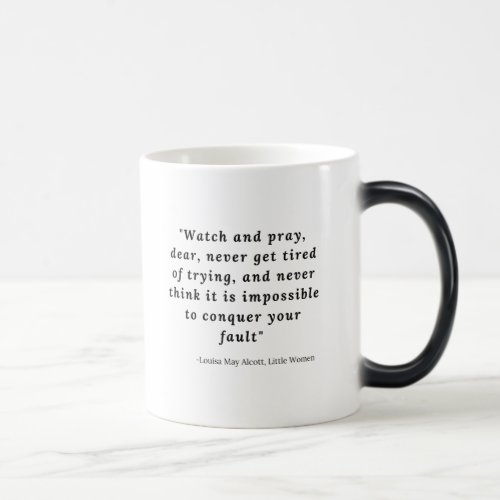 Louisa May Alcott Little Women Quote 7 Magic Mug