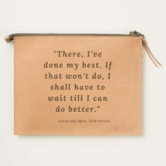 Louisa May Alcott, Little Women Quote Travel Pouch