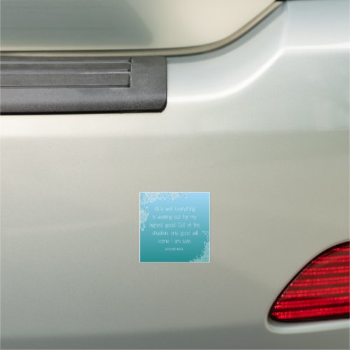 Louise Hay Quote  All is Well I Am Safe Car Magnet