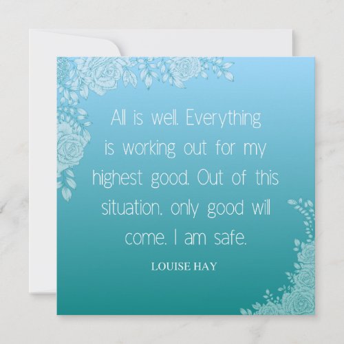 Louise Hay Quote  All is Well I Am Safe Holiday Card
