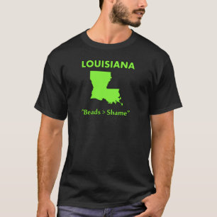Louisiana - Beads > Shame T-Shirt