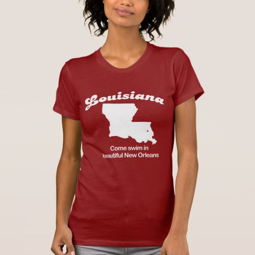 Louisiana _ Come swim beautiful New Orleans T_shir T_Shirt