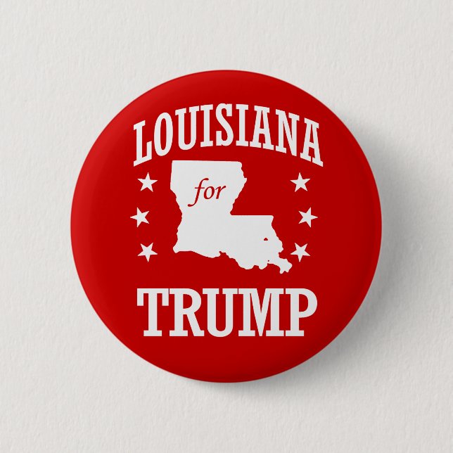 LOUISIANA FOR TRUMP BUTTON (Front)