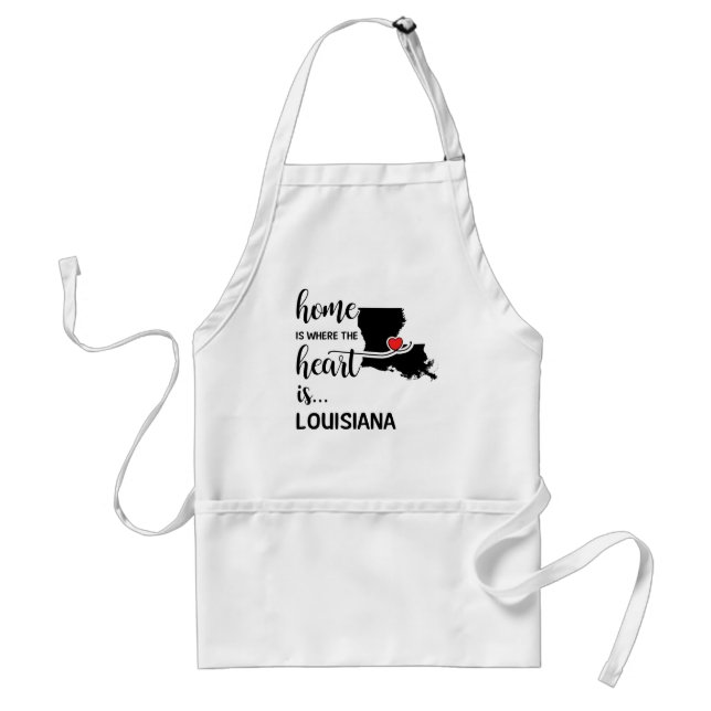 Louisiana home is where the heart is adult apron (Front)