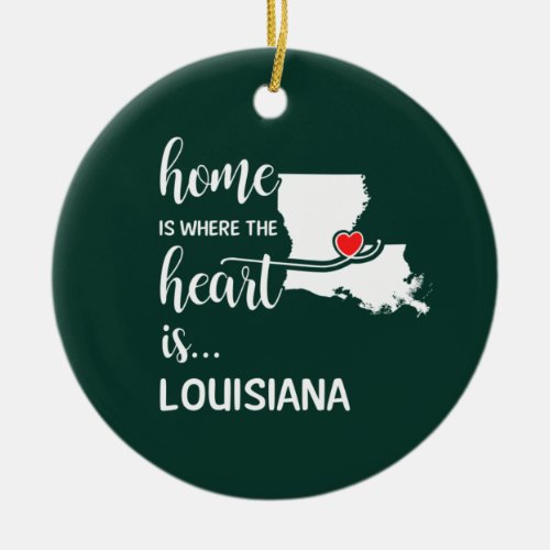 Louisiana home is where the heart is ceramic ornament
