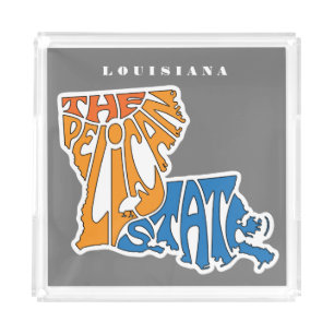 Louisiana Nickname Word Art Acrylic Tray