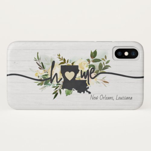 Louisiana State Personalized Your Home City Rustic iPhone XS Case