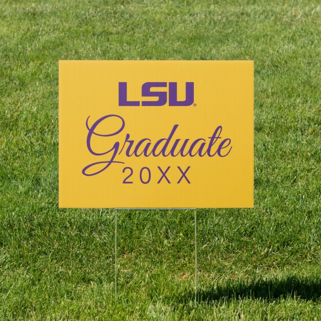 Louisiana State University Graduation Sign (Insitu)